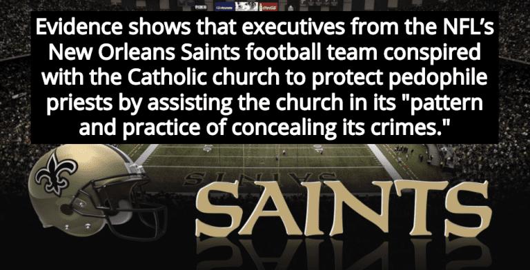 Report: New Orleans Saints Conspired With Catholic Church To Protect Pedophile Priests