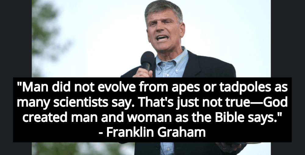 Franklin Graham Rejects Science, Claims ‘Science Isn’t Truth – God Is’