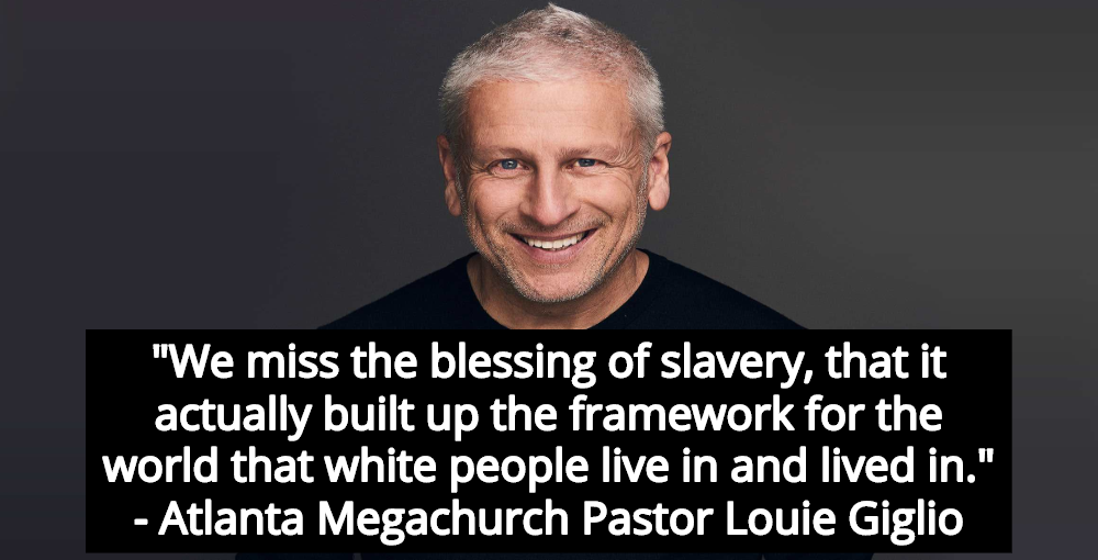 Atlanta Megachurch Pastor Calls Slavery ‘Blessing’ – Divine Gift For White People