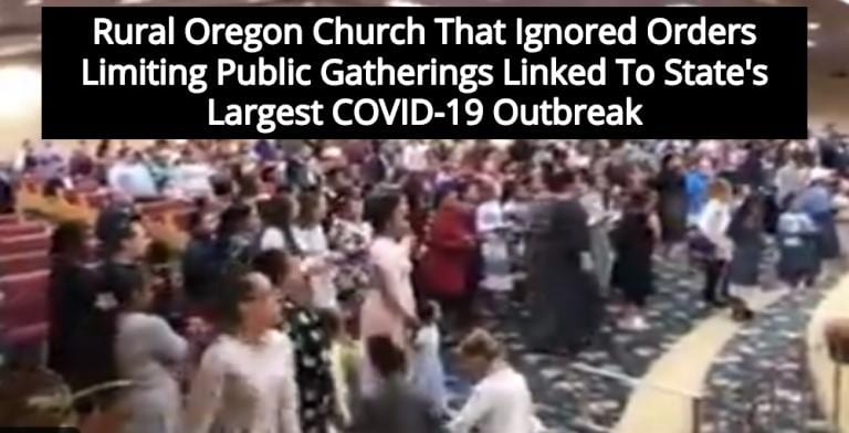 Pentecostal Church Responsible For Oregon’s Largest COVID-19 Outbreak
