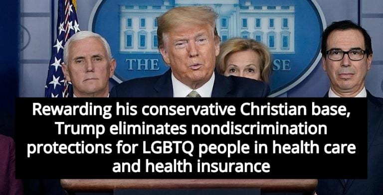 Trump Administration Eliminates LGBTQ Nondiscrimination Health Protections