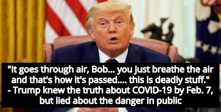 Trump Lied People Died: Trump Admits He Concealed Truth About Coronavirus
